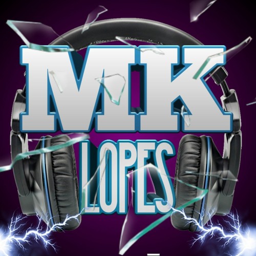 MK Lopes - Nós é Tralha