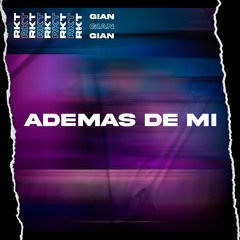 ADEMAS DE MI RKT [CHILL]