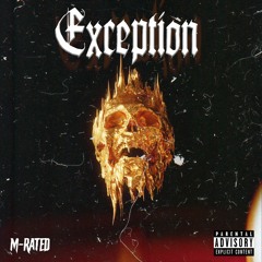 M-RATED - EXCEPTION