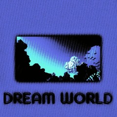 DreamWorld