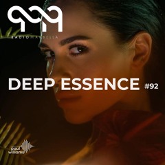 Deep Essence #92 - Radio Marbella (March 2021)