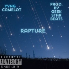 Rapture- Yvng Camelot prod.by Geekstarbeats