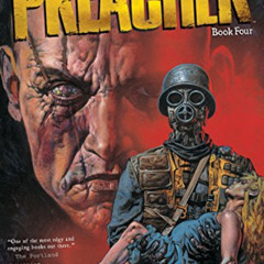 Access EPUB 💝 Preacher: Book Four by  GARTH ENNIS,Steve Dillon,Various,Steve Dillon