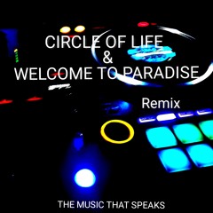 CIRCLEOF LIFE // WELCOME TO PARADISE - REMIX // ESPECIAL CARLOS CLIMET Y MARIA JOSE . REC-2025-10-07