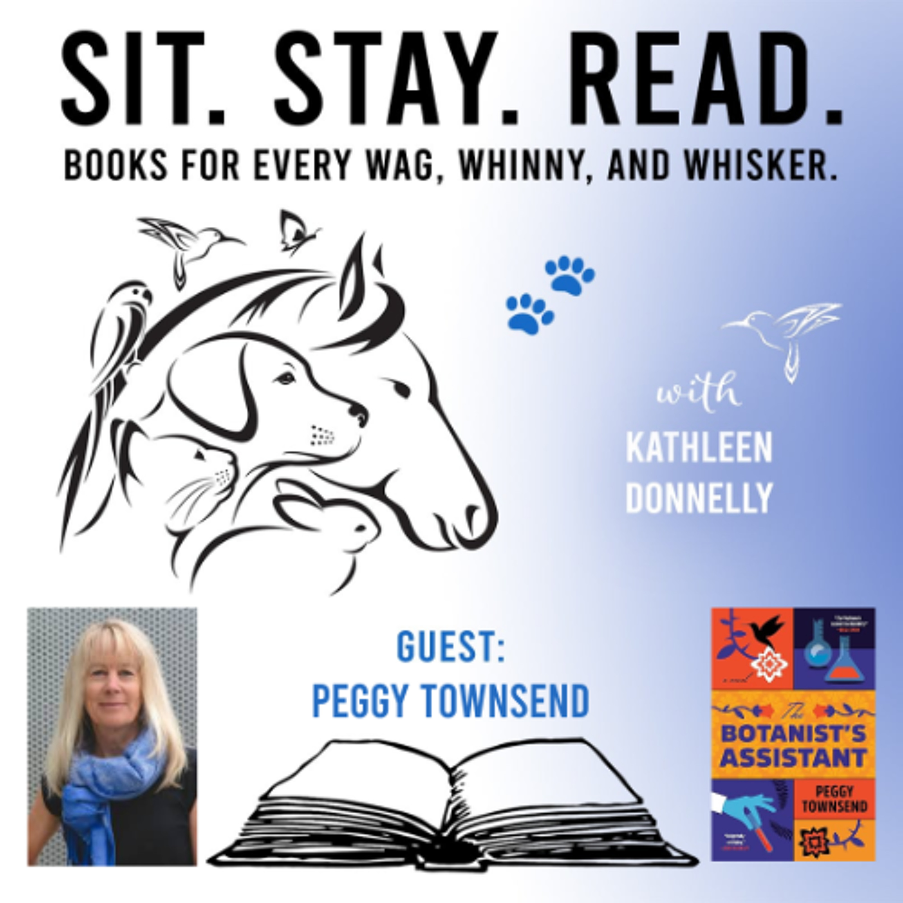 The Botanist's Assistant, Peggy Townsend, Ep. 18