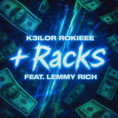 + RACKS