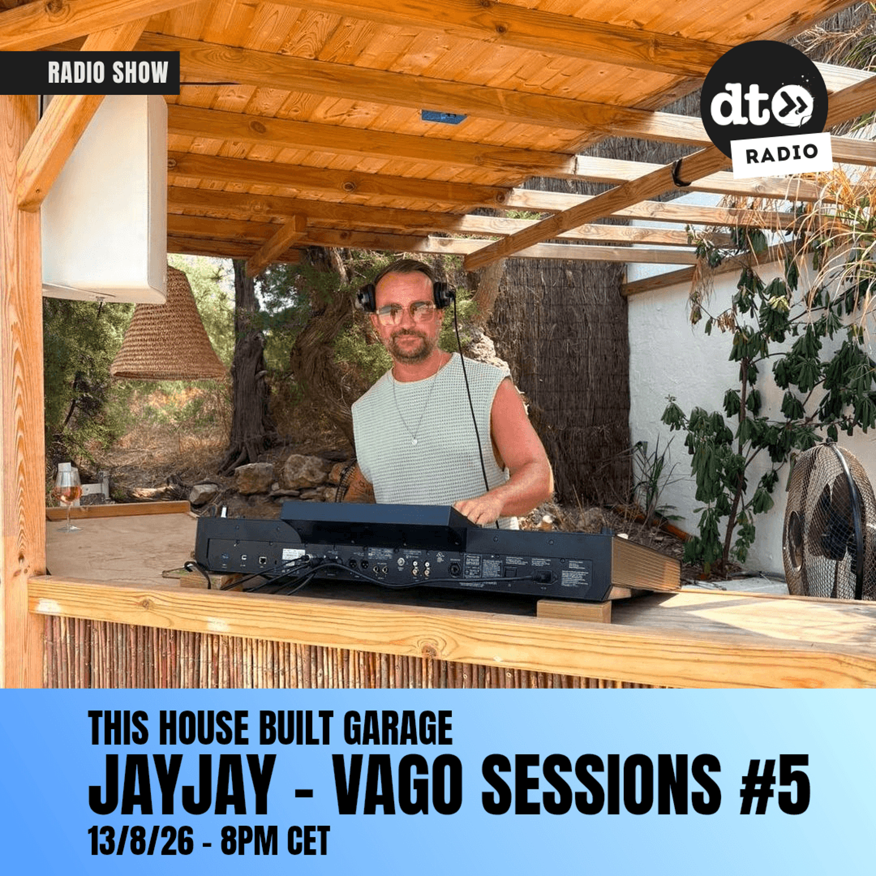 This House Built Garage - JayJay / Vago Ibiza Sessions episode artwork