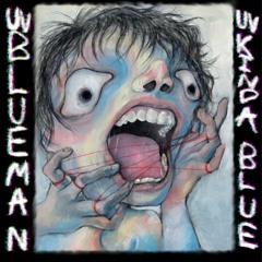 UV BLUEMAN - UV KINDA BLUE - 02 Call Me A Cab