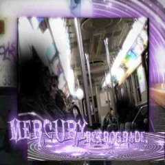 MERCURY RETROGRADE。一恶梦。*在里面了*