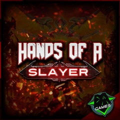 Hands Of A Slayer by DAGames