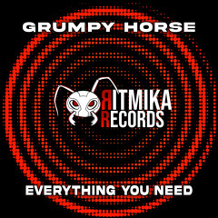 Grumpy Horse - Everything You Need