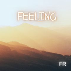 Feeling