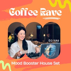 YAö - ☼ Coffee Rave ☼ @SipSip | 05.03.2025