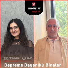 Mesut Altunbey – Merve Kaya ile Depreme Dayanıklı Binalar