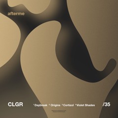 Premiere : CLGR - Daybreak (DAM35)