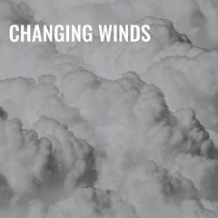Changing Winds
