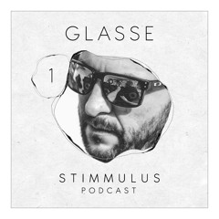 STIMMULUS Podcast 01 - Glasse