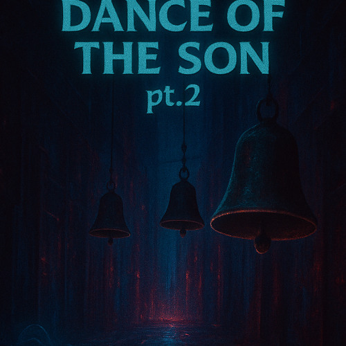 danceoftheson pt.2 (free dl) 178bpm