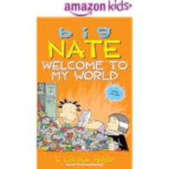 DOWNLOAD Big Nate: Welcome to My World by Lincoln Peirce