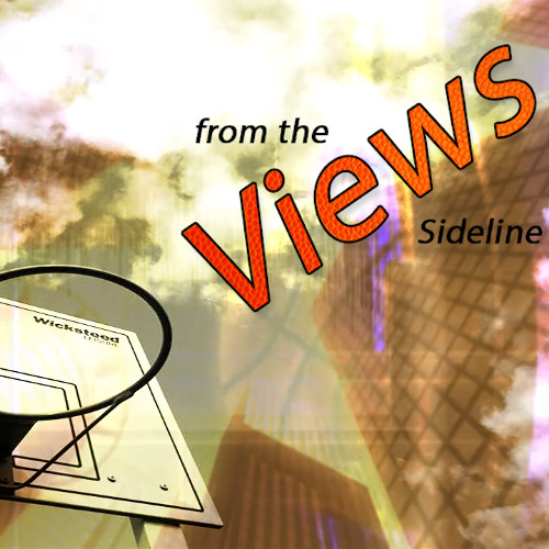 Views from the Sideline 11-26-2025