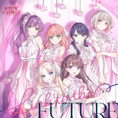 Piano arrangement「Link To The Future」 ~Off Vocal~