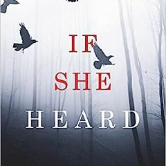 Read Book If She Heard (A Kate Wise Mystery-Book 7) Full Pages (eBook, PDF, Audio-book)