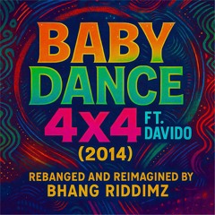 BABY DANCE AFROJAZZ (4x4 ft Davido 2014 rehanged)