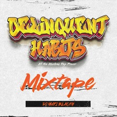 Dj Yuri Blacky - Delinquent Habits Mix 2023