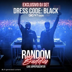 RANDOM Buddies [André+Salcedo] Live @ PEPSI CENTER (Dress Code Black)