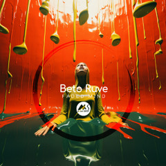 𝐏𝐑𝐄𝐌𝐈𝐄𝐑𝐄: Beto Ruve - Faded Mind [M-Sol DEEP]