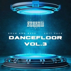 ZORROW EDIT PACK - DANCEFLOOR VOL.3