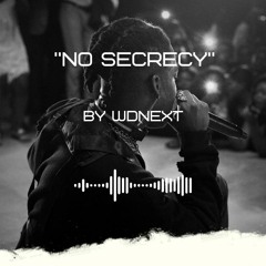 WDNext - No Secrecy (Explicit)
