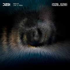 dZb 528 - Absolar - Like A Freak (Original Mix).