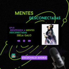Ep .01 Mujeres en la Historia: El Legado de Ada Lovelace- Isela Galo