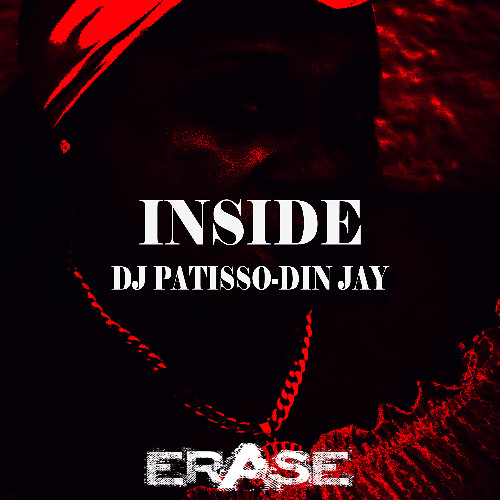 DJ Patisso,Din Jay - Inside (Original Mix)