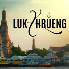 Luk Khrueng - Saimagab Taia (Original Mix)