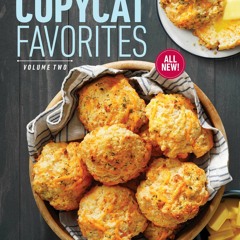 Taste of Home Copycat Favorites Volume 2: Enjoy your favorite restaurant foods snacks and more at ho