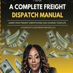 ⏳ DOWNLOAD PDF Freight Dispatching With Liz Full Online