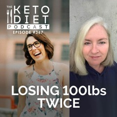 #367: Losing 100lbs Twice with @Keto.Kristen