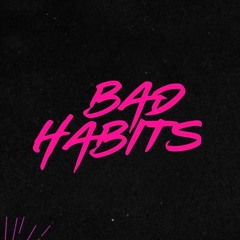 Ed Sheeran - Bad Habits (CHOI Remix)