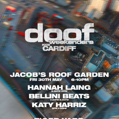 Bellini Beats From DOOF Weekender (Cardiff)