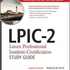 [ACCESS] EBOOK 📔 LPIC-2 Linux Professional Institute Certification Study Guide: Exam