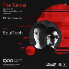 SoulTech - Abundance Take Over - The Tunnel 1900 Club
