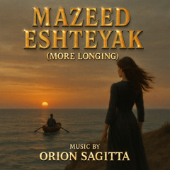 Mazeed EshteyaK (More Longing)
