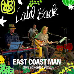 East Coast Man (Live at Nordsø 2023)