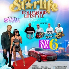 STARLIFE "HOLLYWOOD LIFESTYLE" - TYRONE/NITRO/CA$$H MONEY @EVE EVENT SPACE, MISSISSAUGA 1/6/23