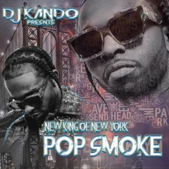 POP SMOKE WELCOME TO THE PARTY - BROOKLYN  NEW KING OF NEW YORK