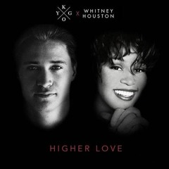 Kygo vs. Whitney Houston, Alessander Gelassi - Higher Love (Faust!ni & Samuel Private)