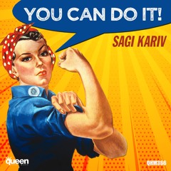 QHM366 - Sagi Kariv - You Can Do It (Original Mix)