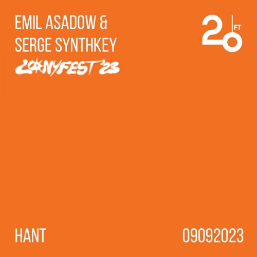 Emil Asadow & Serge Synthkey @ 20ft Radio - 09/09/2023